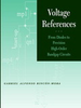 Voltage References:From Diodes to Precision High-Order Bandgap Circuits -- 9780470547038