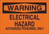 Brady B-555 Aluminum Rectangle Orange Electrical Safety Sign - 10 in Width x 7 in Height - TEXT: WARNING ELECTRICAL HAZARD AUTHORIZED PERSONNEL ONLY - 40761 - 754476-40761 - R. S. Hughes Company, Inc.