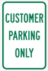 Brady B-959 Aluminum Rectangle White Parking Restriction, Permission & Information Sign - 12 in Width x 18 in Height - TEXT: CUSTOMER PARKING ONLY - 112625 - 754473-14555 - R. S. Hughes Company, Inc.