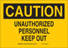Brady B-555 Aluminum Rectangle Yellow Restricted Area / No Trespassing Sign - 14 in Width x 10 in Height - TEXT: CAUTION UNAUTHORIZED PERSONNEL KEEP OUT - 124728 - 754473-72309 - R. S. Hughes Company, Inc.