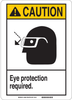 Brady B-401 Polystyrene Rectangle White Personal Protection Equipment (PPE) Sign - 10 in Width x 14 in Height - TEXT: CAUTION EYE PROTECTION REQUIRED - 45076 - 754476-45076 - R. S. Hughes Company, Inc.