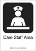 Care Staff Area (W/PICTO) - 142450 - Brady Corporation
