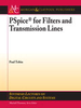 PSpice for Filters and Transmission Lines