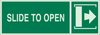 Brady Bradyglo B-347 Polyester / Polystyrene Rectangle Green Door, Gate & Pathway Sign - 14 in Width x 5 in Height - Glow in the Dark - TEXT: SLIDE TO OPEN - 90936 - 754476-90936 - R. S. Hughes Company, Inc.