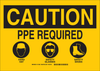 Brady B-555 Aluminum Rectangle Yellow Personal Protection Equipment (PPE) Sign - 14 in Width x 10 in Height - TEXT: CAUTION PPE REQUIRED HARD HAT SAFETY GLASSES SAFETY SHOES - 131959 - 754473-82944 - R. S. Hughes Company, Inc.
