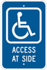 Brady B-959 Aluminum Rectangle Blue Disabled Parking & Building Access Sign - 12 in Width x 18 in Height - TEXT: ACCESS AT SIDE - 113313 - 754473-14593 - R. S. Hughes Company, Inc.