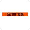Brady B-946 Black on Orange Vinyl Self-Adhesive Pipe Marker - 2 1/4 in Height - 2 in Character Height - 14 in Length - Printed Msg = CAUSTIC SODA - 7340-1 - 754473-66962 - R. S. Hughes Company, Inc.