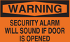 Brady B-120 Fiberglass Reinforced Polyester Rectangle Orange Alarm / Surveillance Notice Sign - 14 in Width x 10 in Height - TEXT: WARNING SECURITY ALARM WILL SOUND IF DOOR IS OPENED - 69607 - 754476-69607 - R. S. Hughes Company, Inc.