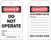 Brady B-851 Black / Red on White Polyester Equipment Safety Tag - 4 in Width - 7 in Height - Printed Msg = DANGER - DO NOT OPERATE / SIGNED BY / DATE / PHONE - Has Front and Rear Text - 86516 - 754476-86516 - R. S. Hughes Company, Inc.