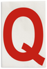 Brady Toughstripe B-514 Red Indoor Polyester Letter Label - 6 in Width - 8 in Height - 8 in Character Height - Printed Msg = Q - 121789 - 754473-71017 - R. S. Hughes Company, Inc.