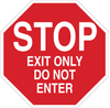 Brady B-401 Polystyrene Octagon Red Stop Signs, Traffic Control Signs & Banners Sign - 18 in Width x 18 in Height - TEXT: EXIT ONLY DO NOT ENTER - 124555 - 754473-81000 - R. S. Hughes Company, Inc.