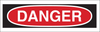 Brady Polyester White Preprinted Header - 9 in Width x 2.25 in Height - Laminated - TEXT: DANGER - 88922 - 754476-88922 - R. S. Hughes Company, Inc.