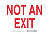 Brady Prinzing B-302 Rectangle White No Exit Sign - 10 in Width x 14 in Height - TEXT: NOT AN EXIT - SV402E - 754473-47219 - R. S. Hughes Company, Inc.