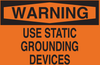 Brady B-302 Polyester Rectangle Orange Electrical Safety Sign - 14 in Width x 10 in Height - Laminated - TEXT: WARNING USE STATIC GROUNDING DEVICES - 84946 - 754476-84946 - R. S. Hughes Company, Inc.