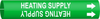 Brady Bradysnap-On B-915 White on Green Plastic Snap-On Pipe Marker - 1 1/4 in Character Height - Printed Msg = HEATING SUPPLY - 4326-C - 754473-67295 - R. S. Hughes Company, Inc.