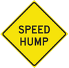 Brady B-959 Aluminum Square Yellow Stop Signs, Traffic Control Signs & Banners Sign - TEXT: SPEED HUMP - 115657 - 754473-19006 - R. S. Hughes Company, Inc.