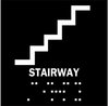Brady B-81 Plastic Square Black Access Sign - 8 in Width x 8 in Height - Non-Glare - TEXT: STAIRWAY - 70110 - 754476-70110 - R. S. Hughes Company, Inc.