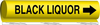 Brady B-689 Black on Yellow Polyester Wrap-Around Pipe Marker - 3/4 in Character Height - Printed Msg = BLACK LIQUOR with Right Arrow - 5634-I - 754476-57165 - R. S. Hughes Company, Inc.