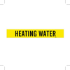 Brady B-946 Black on Yellow Vinyl Self-Adhesive Pipe Marker - 4 in Height - 3 1/2 in Character Height - 24 in Length - Printed Msg = HEATING WATER - 7128-1HV - 754476-93427 - R. S. Hughes Company, Inc.