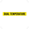Brady B-946 Black on Yellow Vinyl Self-Adhesive Pipe Marker - 2 1/4 in Height - 2 in Character Height - 14 in Length - Printed Msg = DUAL TEMPERATURE - 7094-1 - 754476-36246 - R. S. Hughes Company, Inc.