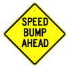 Speed Bump Ahead Sign - W16-7 - Traffic Safety Warehouse