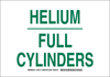 Brady B-401 Polystyrene Rectangle White Chemical, Biohazard, Hazardous & Flammable Material Sign - 10 in Width x 7 in Height - TEXT: HELIUM FULL CYLINDERS - 125713 - 754473-73565 - R. S. Hughes Company, Inc.