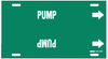 Brady B-915 White on Green Plastic Strap-On Pipe Marker - 1 1/4 in Character Height - Printed Msg = PUMP - 4356-F - 754473-67840 - R. S. Hughes Company, Inc.