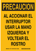Brady B-302 Polyester Rectangle Yellow Machine & Equipment Sign - 7 in Width x 10 in Height - Language Spanish - 37715 - 754473-37715 - R. S. Hughes Company, Inc.