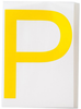 Brady Toughstripe B-514 Yellow Indoor Polyester Letter Label - 6 in Width - 8 in Height - 8 in Character Height - Printed Msg = P - 121786 - 754473-71012 - R. S. Hughes Company, Inc.