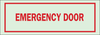 Brady Bradyglo B-347 Polyester / Polystyrene Rectangle Green Emergency & Fire Exit Sign - 14 in Width x 5 in Height - Glow in the Dark - TEXT: EMERGENCY DOOR - 80272 - 754476-80272 - R. S. Hughes Company, Inc.