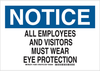 Personal Protection Sign - 128811 - Brady Corporation