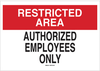 Admittance Sign - 22177 - Brady Corporation