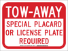 Brady B-401 High Impact Polystyrene Rectangle White Disabled Parking & Building Access Sign - 12 in Width x 9 in Height - TEXT: TOW-AWAY SPECIAL PLACARD OR LICENSE PLATE REQUIRED - 127477 - 754473-75814 - R. S. Hughes Company, Inc.