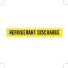 Brady B-946 Black on Yellow Vinyl Self-Adhesive Pipe Marker - 2 1/4 in Height - 2 in Character Height - 14 in Length - Printed Msg = REFRIGERANT DISCHARGE - 7234-1 - 754476-90047 - R. S. Hughes Company, Inc.
