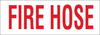 Brady Bradyglo B-555 Aluminum Rectangle White Fire Equipment Sign - 10 in Width x 7 in Height - TEXT: FIRE HOSE - 43305 - 754476-43305 - R. S. Hughes Company, Inc.