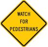 Brady B-555 Aluminum Diamond Yellow Pedestrian & Crosswalk Sign - 18 in Width x 18 in Height - TEXT: WATCH FOR PEDESTRIANS - 124603 -- 754473-81048 - Image