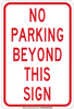 Brady B-401 High Impact Polystyrene Rectangle White Parking Restriction, Permission & Information Sign - 12 in Width x 18 in Height - TEXT: NO PARKING BEYOND THIS SIGN - 129625 - 754473-78695 - R. S. Hughes Company, Inc.