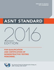 ASNT Standard for Qualification and Certification of Nondestructive Testing Personnel (ANSI/ASNT CP-189-2016) - 2509 - American Society for Nondestructive Testing (ASNT)