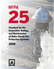 NFPA 25, Standard for the Inspection, Testing, and Maintenance of Water-Based Fire Protection Systems