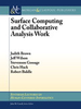 Surface Computing and Collaborative Analysis Work - IEEE -  Institute of Electrical and Electronics Engineers, Inc.