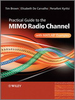 Practical Guide to MIMO Radio Channel: with MATLAB Examples