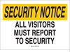 Security Notice Sign - 95481 - Brady Corporation