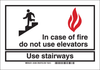 Brady B-401 High Impact Polystyrene Rectangle White In Case Of Fire Sign - 14 in Width x 10 in Height - TEXT: IN CASE OF FIRE DO NOT USE ELEVATORS USE STAIRWAYS - 122467 - 754473-71406 - R. S. Hughes Company, Inc.