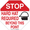 Brady B-302 Polyester Octagon White Personal Protection Equipment (PPE) Sign - 18 in Width x 18 in Height - Laminated - TEXT: HARD HAT REQUIRED BEYOND THIS POINT - 128690 - 754473-77604 - R. S. Hughes Company, Inc.