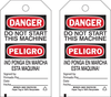 Brady B-853 Black / Red on White Cardstock Equipment Safety Tag - 3 in Width - 5 3/4 in Height - Printed Msg = DANGER / PELIGRO - DO NOT START THIS MACHINE / INO PONGA EN MARCHA ESTA MAQUINA - Has Fro - 754476-86635 - R. S. Hughes Company, Inc.
