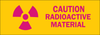 Brady B-302 Polyester Rectangle Yellow Radiation Hazard Sign - 14 in Width x 5 in Height - Laminated - TEXT: CAUTION RADIOACTIVE MATERIAL - 88751 - 754476-88751 - R. S. Hughes Company, Inc.