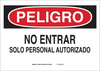Brady B-120 Fiberglass Reinforced Polyester Rectangle White Restricted Area / No Trespassing Sign - 14 in Width x 10 in Height - Language Spanish - TEXT: PELIGRO NO ENTRAR SOLO PERSONAL AUTORIZADO - 3 - 754476-39554 - R. S. Hughes Company, Inc.