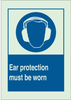 Brady Bradyglo B-347 Polyester / Polystyrene Rectangle Personal Protection Equipment (PPE) Sign - 7 in Width x 10 in Height - Glow in the Dark - TEXT: EAR PROTECTION MUST BE WORN - 90649 - 754476-90649 - R. S. Hughes Company, Inc.