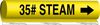 Brady B-689 Black on Yellow Polyester Wrap-Around Pipe Marker - 3/4 in Character Height - Printed Msg = 35# STEAM with Right Arrow - 5607-I - 754476-57130 - R. S. Hughes Company, Inc.