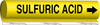 Brady B-689 Black on Yellow Polyester Wrap-Around Pipe Marker - 8 in Width - 1/2 in Character Height - 5 in Length - Printed Msg = SULFURIC ACID with Right Arrow - 5774-O - 754476-92624 - R. S. Hughes Company, Inc.
